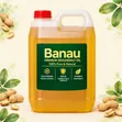 BANAU Pure Groundnut Oil, 100% Cold Pressed - 5