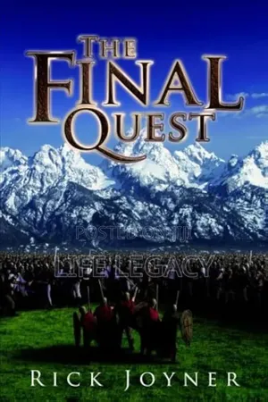 The Final Quest by Rick Joyne