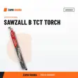 Milwaukee Sawzall B TCT Torch - 2