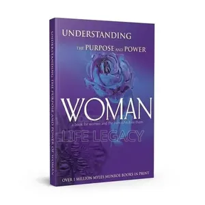Understanding the Purpose and Power of Woman by Dr. Myles Munroe